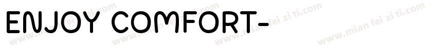 ENJOY COMFORT字体转换